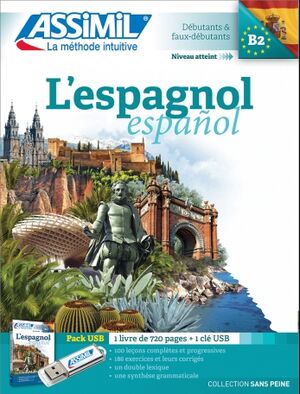 L'espagnol : Débutants à B2 - livre + clé USB (base francesa)
