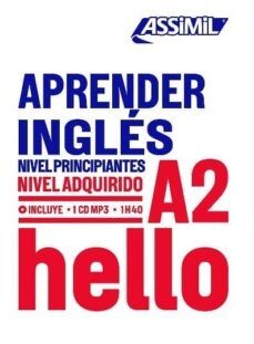 Aprender inglés : nivel principiantes : nivel adquirido A2