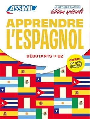 Apprendre l'espagnol : Débutants à B2 : pack