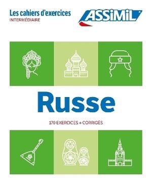 Russe : intermédiaire : 170 exercices + corrigés