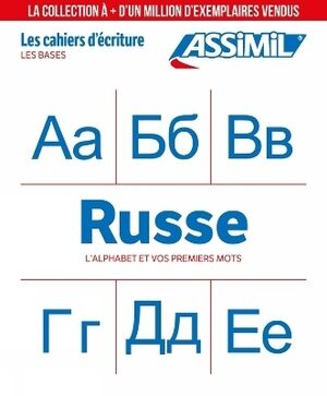 Russe : les bases : l'alphabet et vos premiers mots