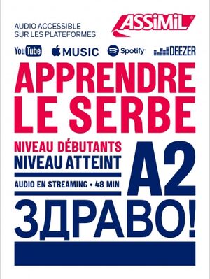 Apprendre le serbe : niveau débutants : niveau atteint A2