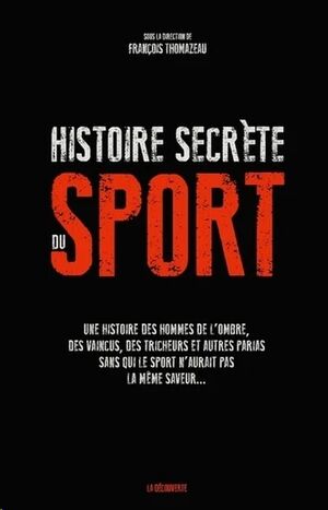 Histoire secrète du sport