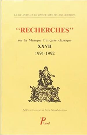 Recherches sur la musique francaise classique Vol. 27