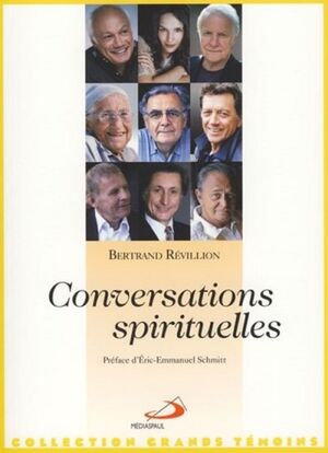 Conversations spirituelles - Tome 1