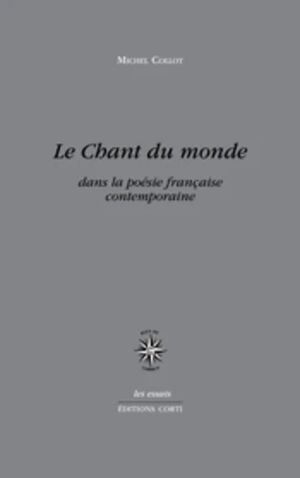 Le chant du monde dans la poésie française contemporaine