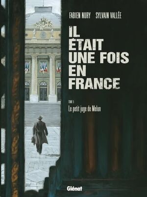 Il était une fois en France Tome 5