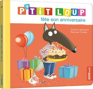 P'tit Loup fête son anniversaire NED