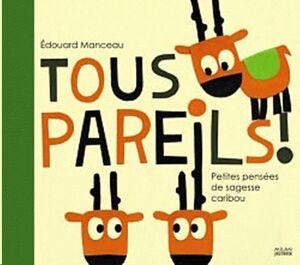 Tous pareils !