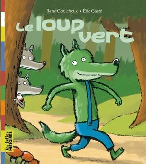 Le loup vert