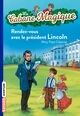 Rendez-vous avec le Président Lincoln,Tome 42