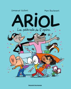 Ariol, Tome 10: Les Petits Rats de l'Opéra