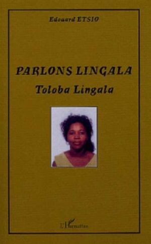 Parlons Lingala Toloba Lingala