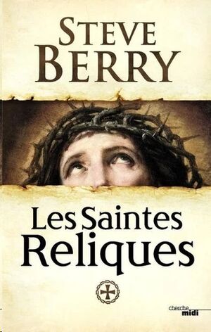 Les saintes reliques
