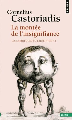 La Montée de l'insignifiance