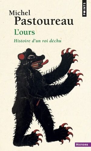 L'ours - Histoire d'un roi déchu