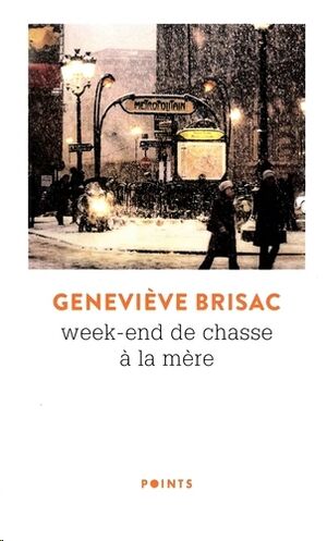 Week-end de chasse à la mère