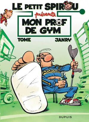 (01) Le Petit Spirou /Mon prof de gym