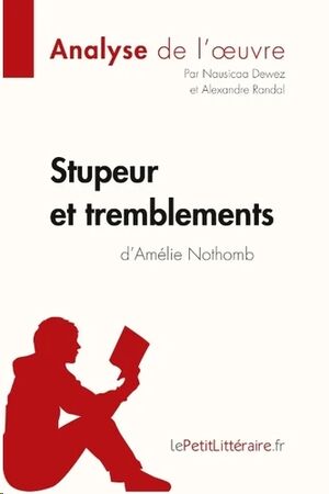 Stupeur et tremblements d'Amélie Nothomb - Fiche de lecture