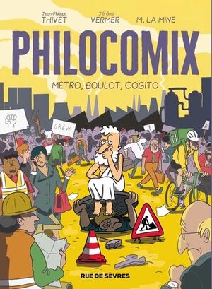 (03) Métro, boulot, cogito