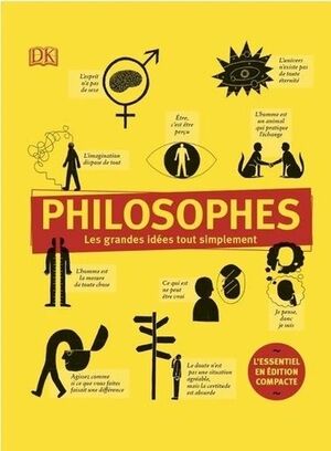 Philosophes - Les grandes idées tout simplement