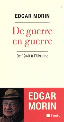 De guerre en guerre - De 1940 à l'Ukraine