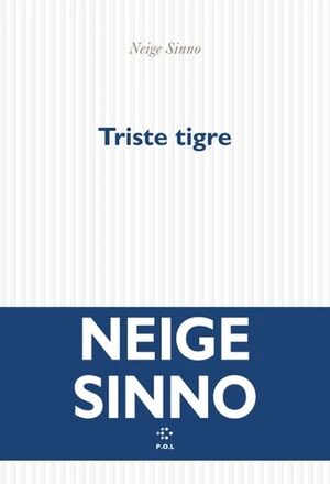 Triste tigre