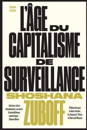 Lâge du capitalisme de surveillance: