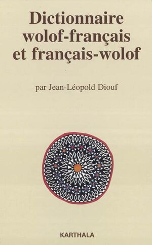 Dictionnaire Wolof-Français/Français-Wolof