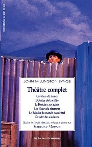 Théâtre complet - Cavaliers de la mer