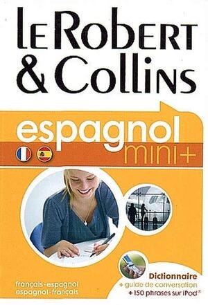 Le Robert & Collins mini: français-espagnol-français