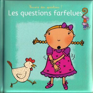 Les questions farfelues - 2-5 años