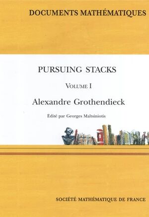 Pursuing Stacks (A la poursuite des champs) - Volume 1