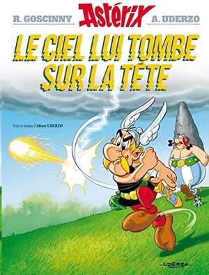 Asterix 33: Le ciel lui tombe sur la tête (francés)