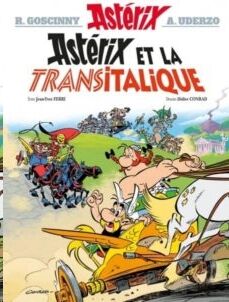 Asterix 37: Asterix et le Transitalique (francés)