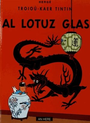 Tintin 05 / Al Lotuz glas (bretón)