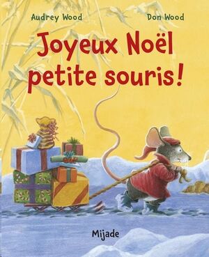 Joyeux Noël, petite souris!