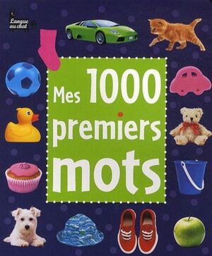 Mes 1000 premiers mots - 3-6 años