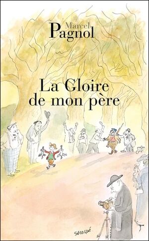 (1) La gloire de mon pere