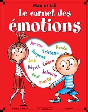 Le carnet des émotions - Max et Lili