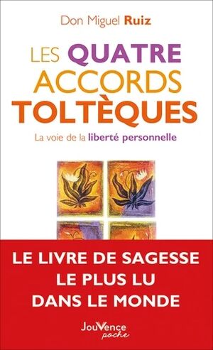 Les quatre accords tolteques