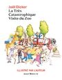 La très catastrophique visite du zoo (ed especial con 114 dibujos del autor)