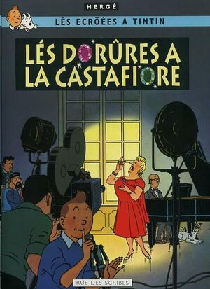 Tintin 21/Les Dorures a la Castafiore (Gallo)