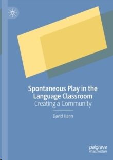 Spontaneous Play in the Language Classroom