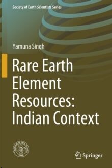Rare Earth Element Resources: Indian Context