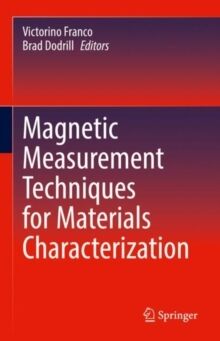 Magnetic Measurement Techniques for Materials Characterization