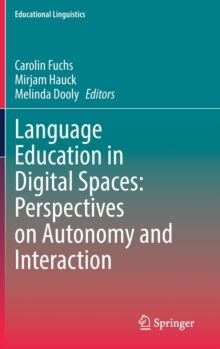Language Education in Digital Spaces:
