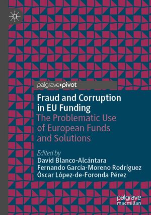 Fraud and Corruption in EU Funding: