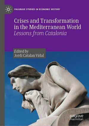 Crises and Transformation in the Mediterranean World
