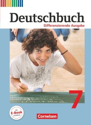 Deutschbuch, Differenzierende Ausgabe 7